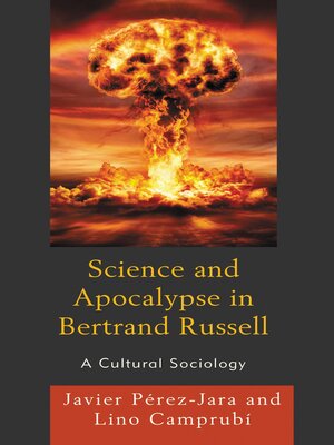cover image of Science and Apocalypse in Bertrand Russell